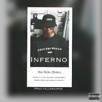 Inferno by Mac Richa