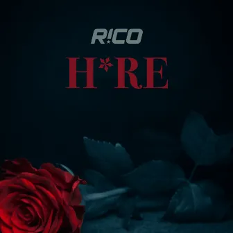 H*RE by Rico