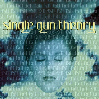 Fall by Single Gun Theory