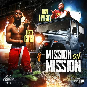 Mission on Mission by DirtyCash BGM