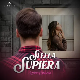 Si Ella Supiera by Wichy Camacho