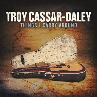 Things I Carry Around by Troy Cassar-Daley