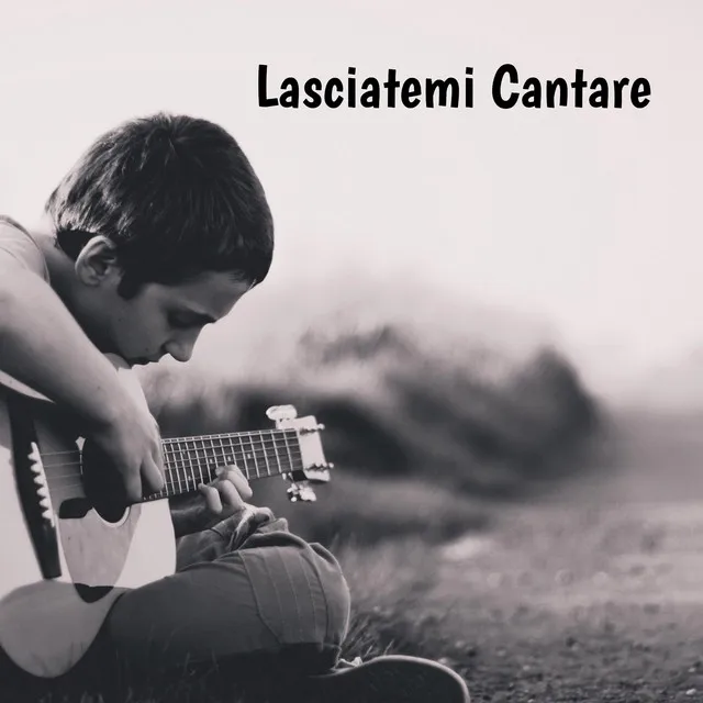 Lasciate Mi Cantare (L'Italiano)