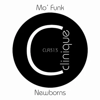 Newborns by Mo' Funk