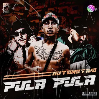 AUTOMOTIVO PULA PULA by DJ Boy