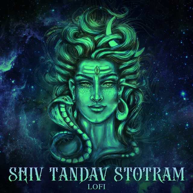 Shiv Tandav Stotram - Lofi