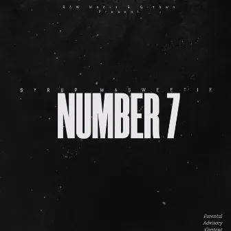 Number 7 by Syrup Masweetie