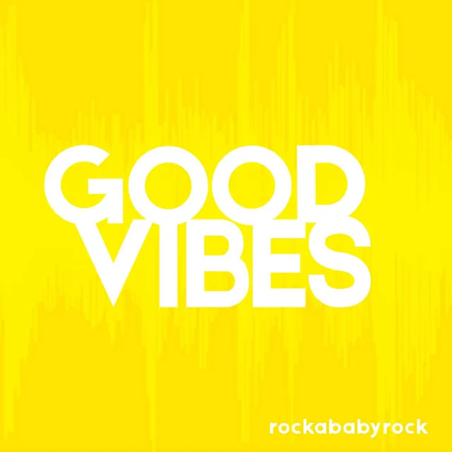 Good Vibes