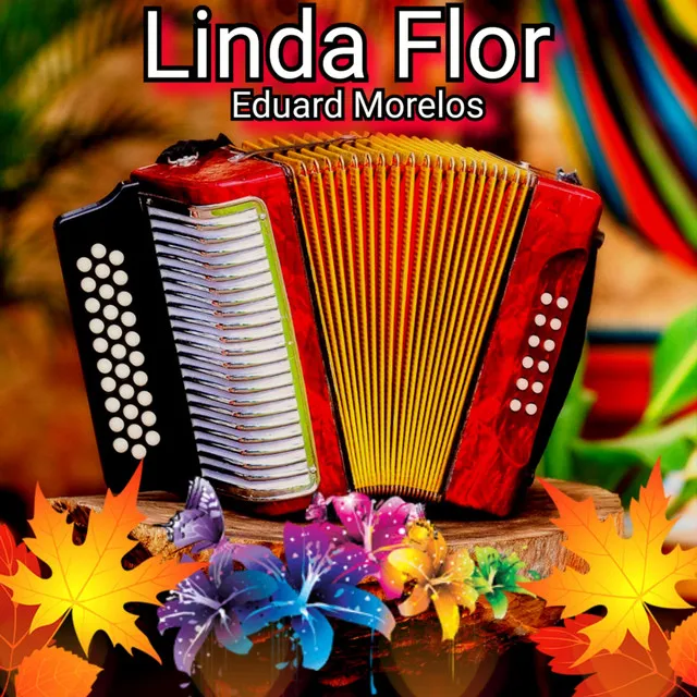 Linda Flor