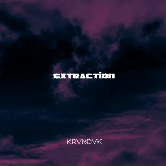 Extraction by KRVNDVK