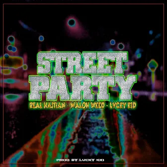 Street Party by Waloh Weed