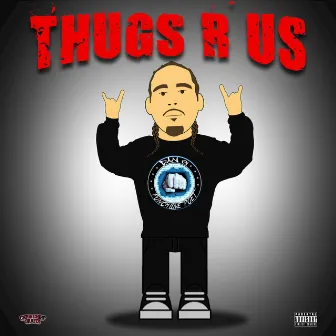 Thugs R Us by Dan G The Punchline Poet