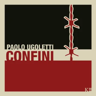 Confini by Paolo Ugoletti