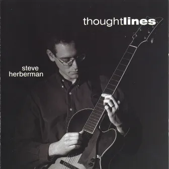 Thought Lines by Steve Herberman