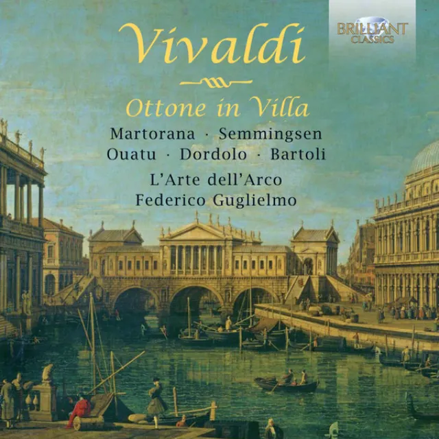 Ottone in Villa, RV 729, Act I: Recitativo "Nacqui a gran sorte, o Cieli" (Cleonilla)