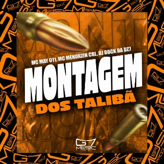 Montagem dos Talibã by MC MENORZIN CRL