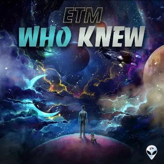 Who Knew by ETM