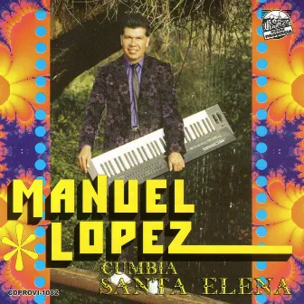 Cumbia Santa Elena by manuel lopez