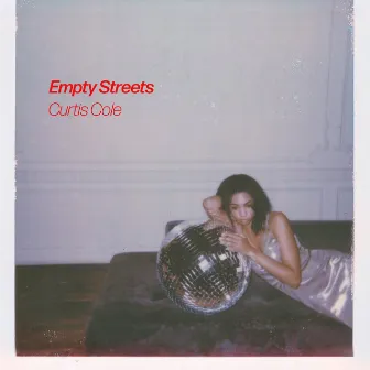 Empty Streets by Curtis Cole