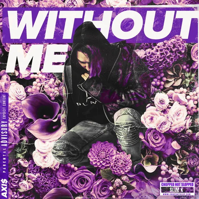 Without Me (Chopped Not Slopped) [Slim K Remix]