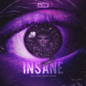 Insane by Red Cloak