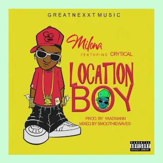 Location Boy by Milona