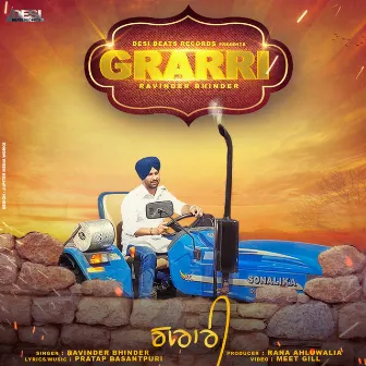 Grarri by Ravinder Bhinder