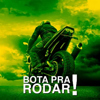 Bota pra Rodar by mc tiesi