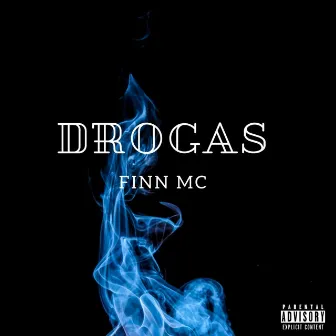 Drogas by Finn Mc