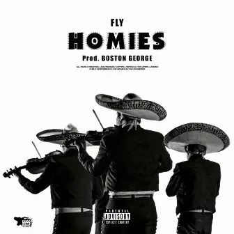 Homies by FLY