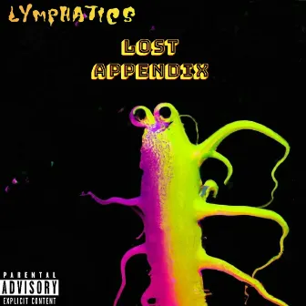 Lost Appendix by Lymphatics