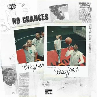 No Chances (Remix) by Baby Rich