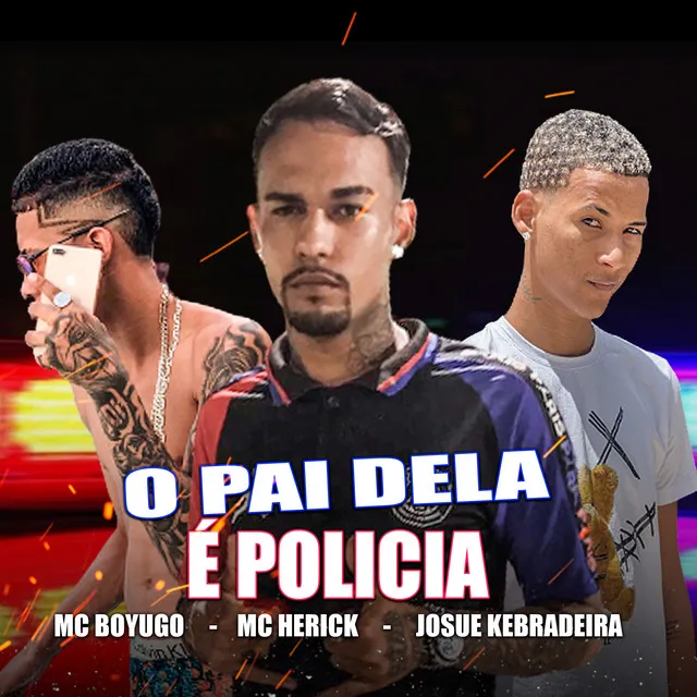 O Pai Dela e Policia - Remix