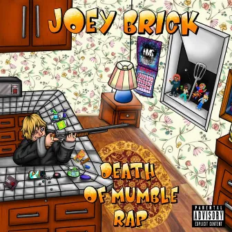 Death Of Mumble Rap by Joey Brick