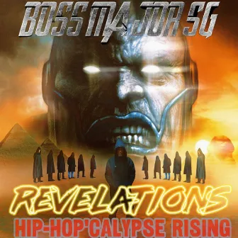 REVELATIONS: HIP-HOP'CALYPSE RISING by Boss Major SG