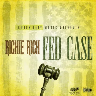 Fed Case by Richie Rich