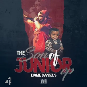 The Son of Junior by Dame Daniels