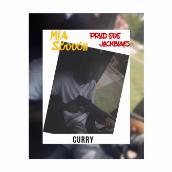 Curry by MIA Scooch