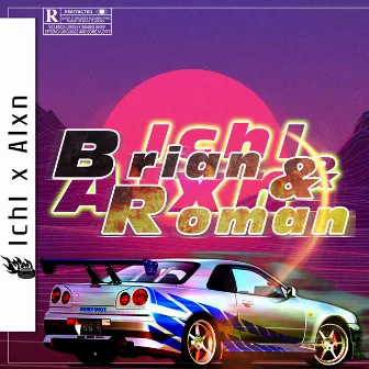 Brian&Roman Mixtape by ICHI