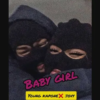 Baby Girl by Young Kapone