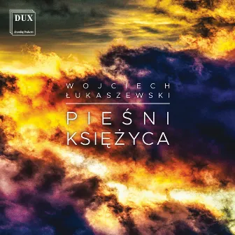 Pieśni Księżyca by Piotr Borkowski