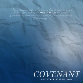 Covenant by Kemuel Roig