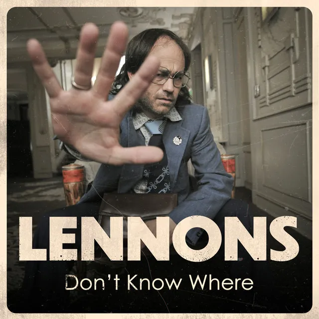 Don't know where (From "Lennons")