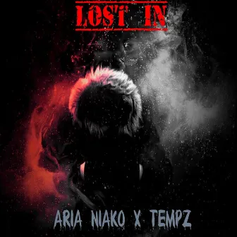 Lost In by Tempz