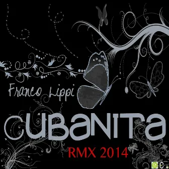 Cubanita (House Club Remix) by Franco Lippi