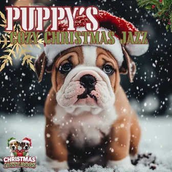 Puppy’s Cozy Christmas Jazz by 