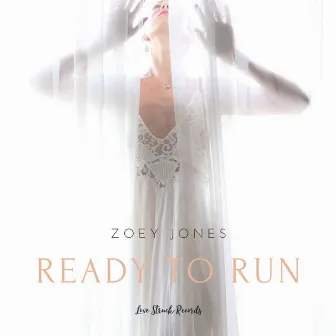 Ready To Run by Zoey Jones