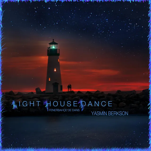 Lighthouse Dance