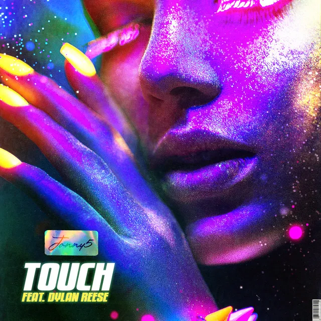 Touch (feat. Dylan Reese)