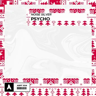 Psycho by Noise Silver